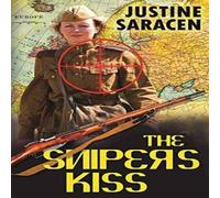 Justine Saracen The Sniper's Kiss Paperback Book Justine Saracen Multicolor