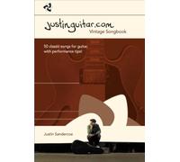 The Justinguitar.com Vintage Songbook: vintage songbook : 50 classic songs for guitar, with performance tips!