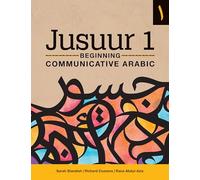 Jusuur 1: Beginning Communicative Arabic