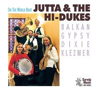 Jutta And The High Dukes - On The World Beat