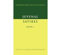Juvenal: Satires Book I