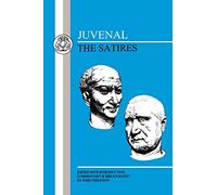 Juvenal: The Satires (Latin Texts)