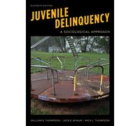 Juvenile Delinquency : A Sociological Approach
