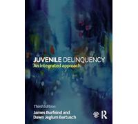 Juvenile Delinquency: An integrated approach