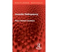 Juvenile Delinquency (Routledge Revivals)