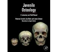 Juvenile Osteology by Louise Scheuer, Sue Black, Maureen C. S... - 9780123746351
