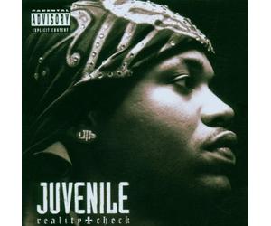 Juvenile - Reality Check