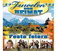 JUWELEN DER HEIMAT-FESTE FEIERN CD NEW