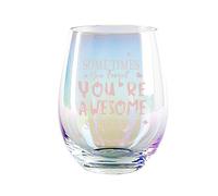 JUWNMANT Printed with Sometimes You Forget That You’re Awesome, So This is Your Reminder Stemless Wine Cup,Inspiring Gifts for Friends and Colleagues (You’re Awesome)