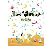 Juz Amma for kids: with translations and phonetic spellings, making it accessible and engaging for children to understand and pronounce the verses easily.
