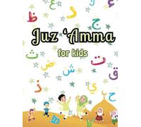 Juz Amma for kids: with translations and phonetic spellings, making it accessible and engaging for children to understand and pronounce the verses easily.