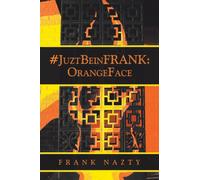 #Juztbeinfrank : Orangeface