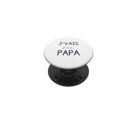 J'vais Être Papa Future Dad Funny for Expecting PopSockets Adhesive PopGrip