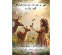 JW. “¡Prediquemos las buenas noticias!” Cuaderno de notas de la Asamblea Regional de los Testigos de Jehová 2024.: Con páginas numeradas, índice y secciones para cada día de la Asamblea.
