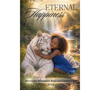 JW Regional Convention 2026 Notebook - “Eternal Happiness”: Build a Lasting Keepsake of the 2026 Spiritual Celebration. JW Notes