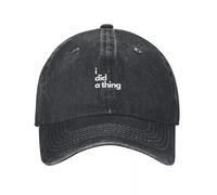 JYKJUEDZ Baseball Cap I DID A Thing Black Streetwear Golf Genuine Men Women's