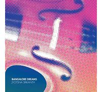 Jyotsna Srikanth - Bangalore Dreams