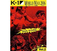 K-1 World Max 2006 Final - Final Round Vol.2