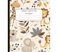 K-2 Primary Composition Notebook With Picture Space | 7.5 x 9.25 inches, 120 pages | For School, Handwriting Practice, Homeschool Supplies, Back To School | k-2 primary composition notebook