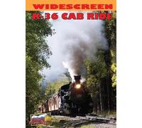 K-36 Cab Ride: Riding the Durango & Silverton Narrow Gauage Railroad (Highball Productions)