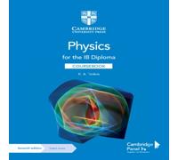K. A. Tsokos Physics for the IB Diploma Coursebook with Digital Access (2 K. A. Tsokos Multicolor