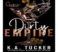 K.A. Tucker Dirty Empire Paperback Book K.A. Tucker Multicolor
