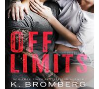 K. Bromberg Off Limits: The Firsts Paperback Book K. Bromberg Multicolor