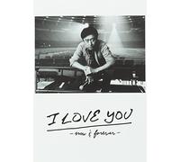 ŒK“c‰À-S LIVE TOUR & DOCUMENT FILMuI LOVE YOU -now & forever-vŠ®‘S”Õ(Š®‘S¶ŽYŒÀ’è”Õ) [DVD]