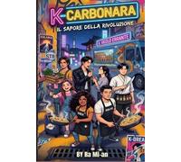K-Carbonara: il sapore della rivoluzione