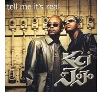 K-Ci & Jojo - Tell Me Its Real [CD 1]