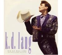 k.d. lang - Our Day Will Come