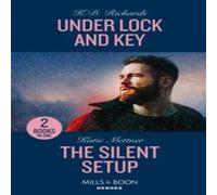 K.D. Richards Under Lock & Key / The Silent Setup: Under Lock & Key (West K.D. Richards Multicolor