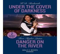 K.D. Richards Under The Cover Of Darkness / Danger On The River: Under the Cover K.D. Richards Multicolor