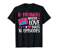 K-Dramas Where Love Takes 16 Episode Korean Drama T-Shirt