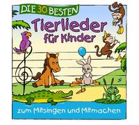 K. Glück & Die Kita-Frösche (Künstler) S. Sommerlan Die 30 besten Tierliede (CD)