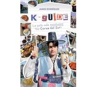 K-Guide: La guía más aesthetic de Corea del Sur
