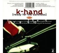 K-Hand - Ready For Darkness