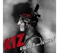 K.I.Z. - Urlaub Furs Gehirn