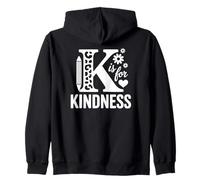 K is for Kindness Anti Bullying Unity Day Teacher Zip Hoodie