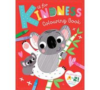 K is for Kindness Colouring Book: With Over 100 Stickers!