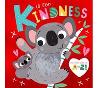 K Is For Kindness : Share God's Love from A-Z