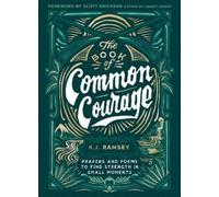 K.J. Ramsey Book of Common Courage (Hardback)