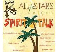 K-Jazz All Stars - Spirit Talk