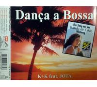K & K - Danca a Bossa