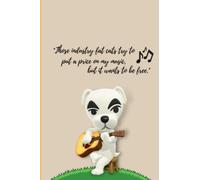 K. K. Slider Notebook: Animal Crossing | New Horizons | Blank Lined Journal | ACNH | KK Slider Quote Design | Ideal For Note Taking and Journaling for all ages