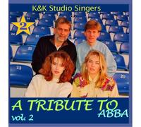 K&K Studio Singers - A Tribute to Abba, Vol.2