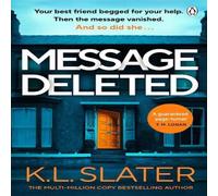 K. L. Slater Message Deleted Paperback Book K. L. Slater Multicolor