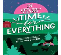 K. L. Walther A First Time for Everything : A Young Adult Coming of Age Romance K. L. Walther Multicolor