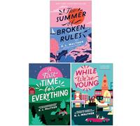 K. L. Walther Collection 3 Books Set (The Summer of Broken Rules, A First Time for Everything & While We’re Young)