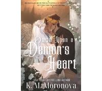 K. M. Moronova Once Upon a Demon's Heart (Paperback)